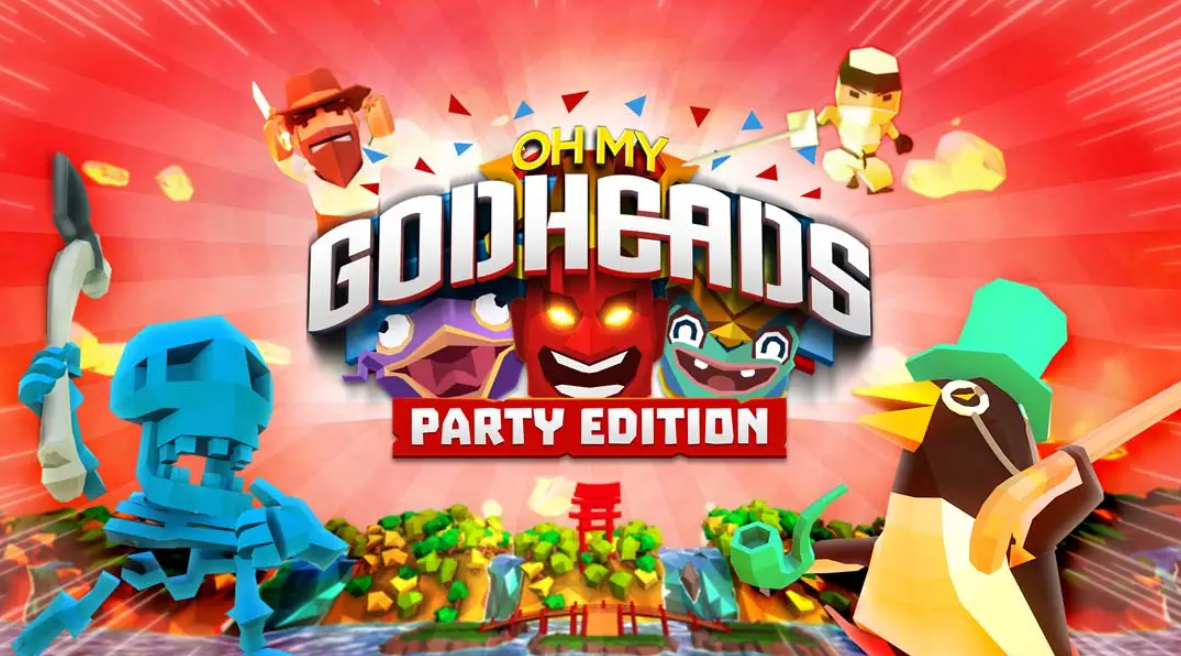 《我的天呐：派对版 Oh My Godheads: Party Edition》Switch英文版NSP下载 – 含1.0.0补丁-资源宝库
